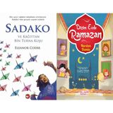 Sadako ve Kağıttan Bir Turna Kuşu ve Bizim Evde Ramazan - Eleanor Coerr