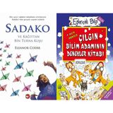 Sadako ve Kağıttan Bir Turna Kuşu ve Çılgın Bilim Adamının Deneyler Kitabı - Eleanor Coerr