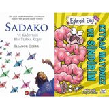 Sadako ve Kağıttan Bir Turna Kuşu ve Ketçap Mayonez ve Sindirim - Eleanor Coerr