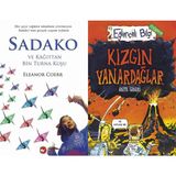 Sadako ve Kağıttan Bir Turna Kuşu ve Kızgın Yanardağlar - Eleanor Coerr