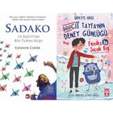 Sadako ve Kağıttan Bir Turna Kuşu ve Mucit Tayfanın Deney Günlüğü - Feniks İle Sıcak Kış - Eleanor Coerr