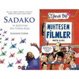 Sadako ve Kağıttan Bir Turna Kuşu ve Muhteşem Filmler - Eleanor Coerr
