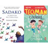 Sadako ve Kağıttan Bir Turna Kuşu ve Teoman Çekirdek - Hedefe Çitlendik - Eleanor Coerr