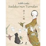 Sadako’nun Turnaları - Judith Loske
