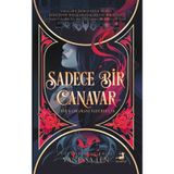 Sadece Bir Canavar - Vanessa Len
