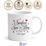 Sadece Sen ve Ben Yazılı Çiftlere Özel Romantik Kupa Bardak Hediye