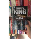 Sadist - Stephen King