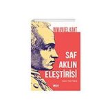 Saf Aklın Eleştirisi - Immanuel Kant