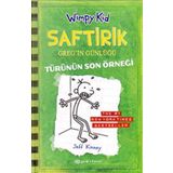 Saftirik Greg'in Günlüğü 3 - Türünün Son Örneği - Jeff Kinney