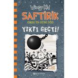 Saftirik - Yıktı Geçti! (Saftirik Greg'in Günlüğü 14) - Masal Setleri