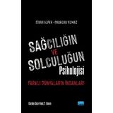 Sağcılığın Ve Solculuğun Psikolojisi - Kolektif