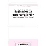 Sağlam Kulpa Tutunamayanlar Namık Kemal Okumuş