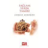 Sağlam Yerin Tamiri - Cengiz Aydoğdu