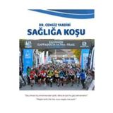Sağlığa Koşu - Cengiz Yardibi
