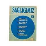 Sağlığımız Herkesin Tıp Ansiklopedisi 5 Ritm Ve İleti Bozuklukları Sağ-Sol Karıncık Yetmezkşpş (İkinci El)