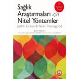Sağlık Araştırmaları için Nitel Yöntemler - Ankara Nobel Tıp Kitabevi