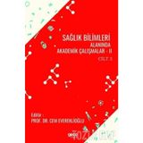 Sağlık Bilimleri Alanında Akademik Çalışmalar - Kolektif