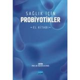 Sağlık İçin Probiyotikler: El Kitabı