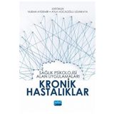 Sağlık Psikolojisi Alan Uygulamaları Kronik Hastalıklar