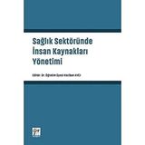 Sağlık Sektöründe İnsan Kaynakları Yönetimi - Keziban Avcı