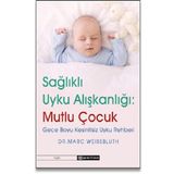 SAĞLIKLI UYKU ALIŞKANLIKLARI - MUTLU ÇOCUKLAR