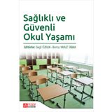Sağlıklı ve Güvenli Okul Yaşamı - Pegem Akademi Yayıncılık