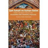 Şah İsmail Ve Sultan Selim İnkılabü'l-İslam Beyne'l-Havas Ve'l-Avam
