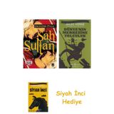 Şah & Sultan + Dünyanın Merkezine Yolculuk + Siyah İnci Hediye
