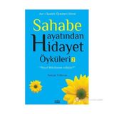 SAHABE HAYATINDAN HIDAYET ÖYKÜLERI - 2 - SELÇUK YILDIRIM