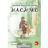 Sahibini Bekleyen Köpek Hachiko - Luis Prats Martinez