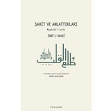 Şahit ve Anlattıkları - İbnü'l-Arabi