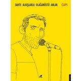 Sahte Alkışlarla Olağanüstü Anlar - GIPI