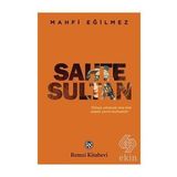 Sahte Sultan - Mahfi Eğilmez