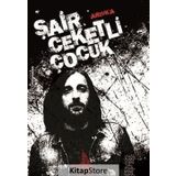 Şair Ceketli Çocuk - Arzuka