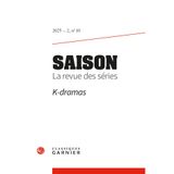 Saison. la revue des séries 2025 - 2, n 10 - k-dramas: K-DRAMAS