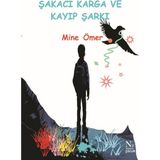Şakacı Karga ve Kayıp Şarkı