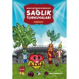 Şakacı Sebzeler ve Meyveler 2 / Sağlık Turnuvaları