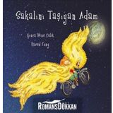 Sakalını Taşıyan Adam - Gonca Mine Çelik
