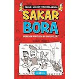 Sakar Bora 1-Nereden Pörtledi Bu Sivilceler? - Çağrı Cebeci
