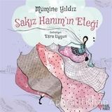 Sakız Hanım’ın Eteği - Mümine Yıldız