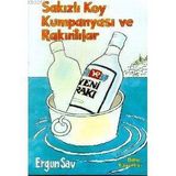 SAKIZLI KOY KUMPANYASI VE RAKINTILAR - ERGUN SAV