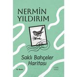 Saklı Bahçeler Haritası (Ciltli) - Nermin Yıldırım