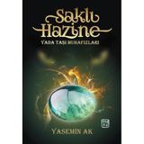Saklı Hazine Yada Taşı Muhafızları - Yasemin Ak