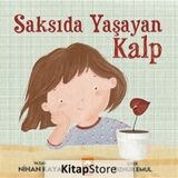 Saksıda Yaşayan Kalp Eksik Parça Yayınları