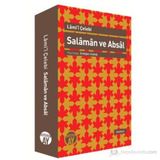 SALAMAN VE ABSAL İNCELEME - NESRE ÇEVIRI - KARŞILAŞTIRMALI METIN - LAMI I ÇELEBI