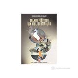 SALKIM SÖĞÜTTEN BIN YILLIK HATIRALAR - SUZAN ÇATALOLUK