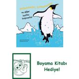 Sallananlar, Tırmananlar ve Diğer Harika Hayvanlar + Boyama Kitabı