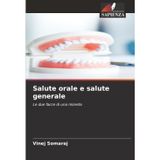 Salute orale e salute generale