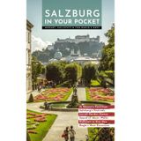 Salzburg in Your Pocket: Mozart, Hallstatt & the Eagle’s Nest (Urban Expedition Europe, Band 5)