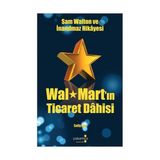 SAM WALTON VE İNANILMAZ HIKAYESI WAL MART'IN TICARET DAHISI - SALLY LEE